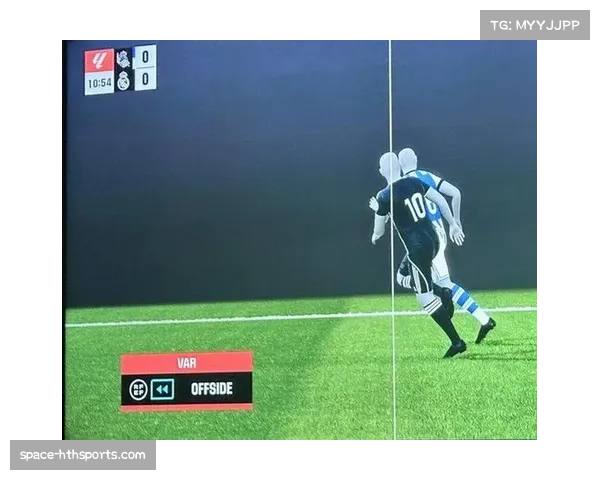 西甲联盟宣布，下赛季将试行半自动越位识别技术